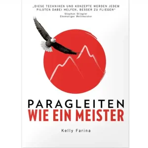 Paragleiten wie ein Meister